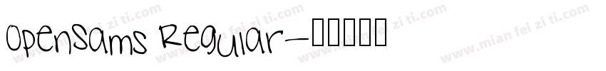 0penSams Regular字体转换